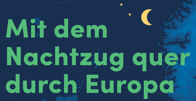 Mein Flyer: "Mit dem Nachtzug quer durch Europa"
